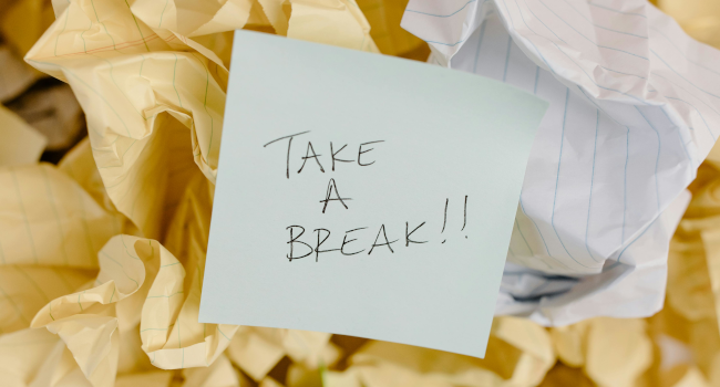 take a break